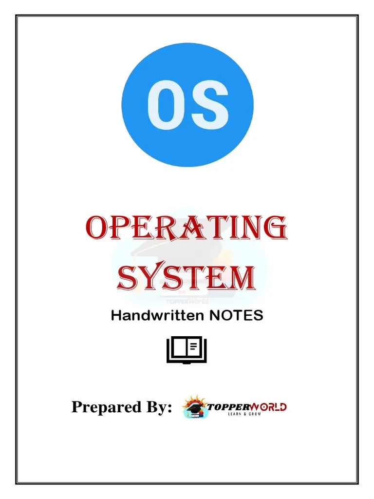 Operating System Notes